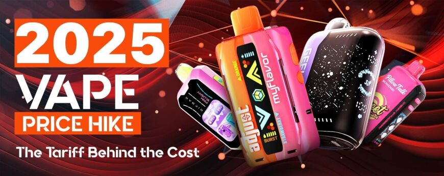 2025 Vape Price Hike